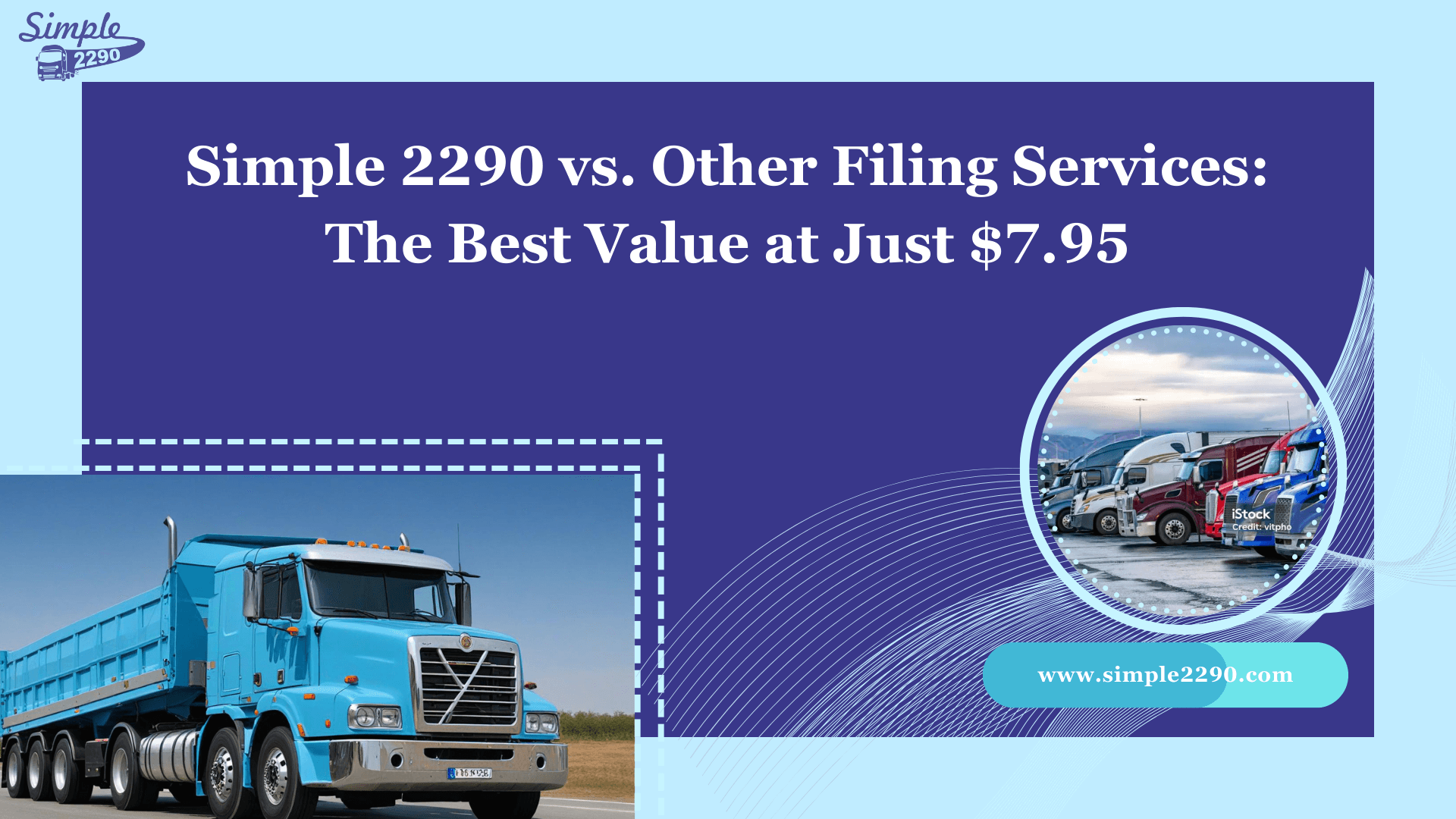 Simple 2290 vs. Other Filing Services: The Best Value at Just $7.95