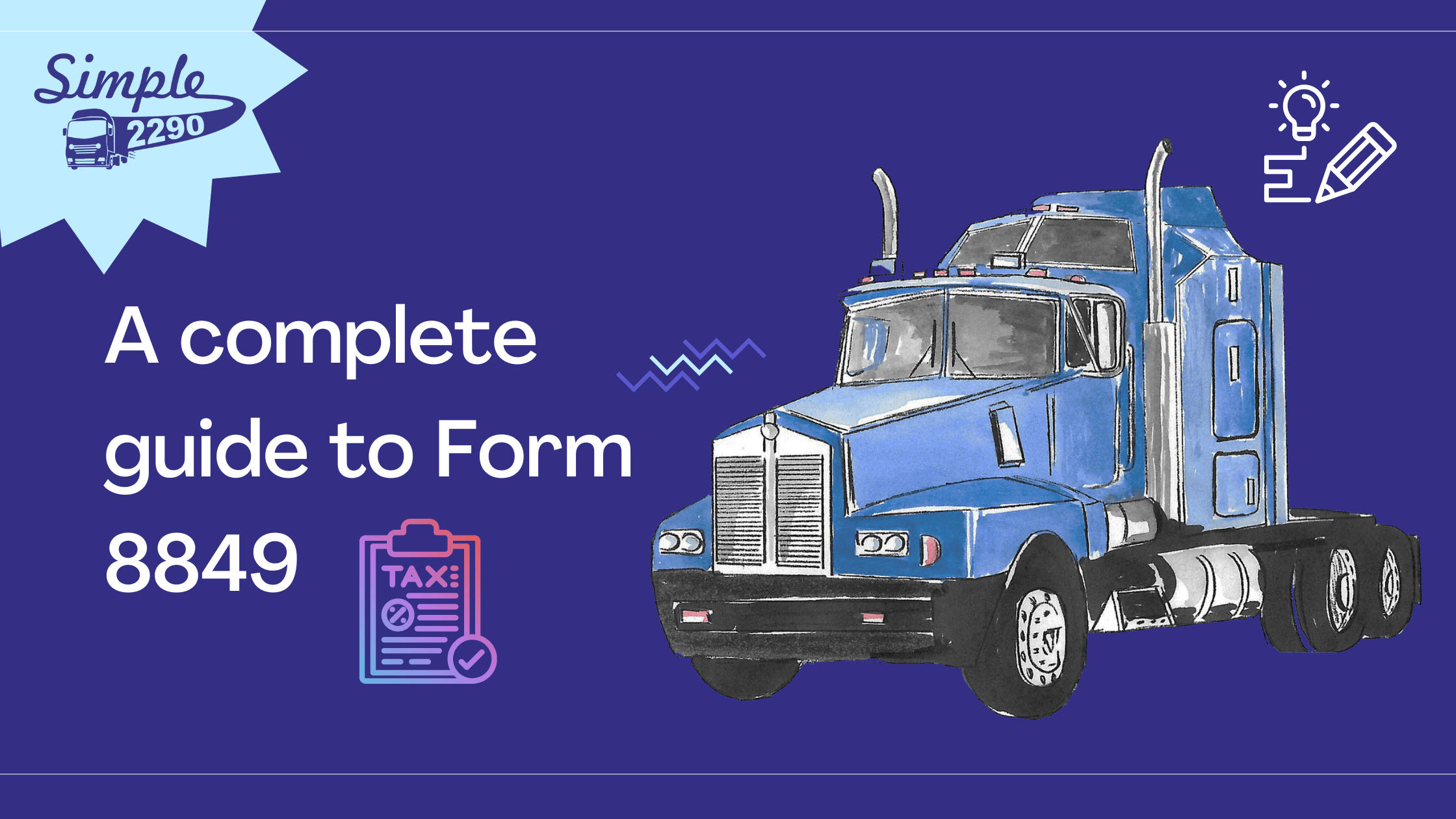 A complete guide to Form 8849